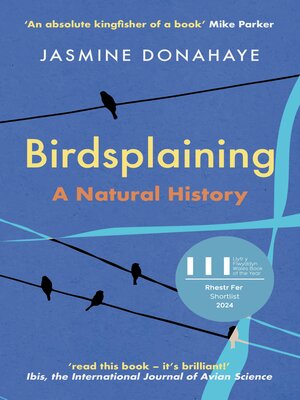 cover image of Birdsplaining